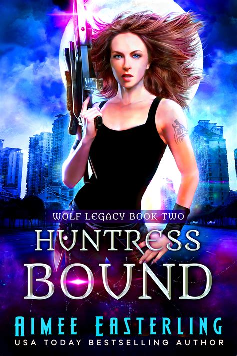 Huntress Bound Wolf Legacy Volume 2 Doc