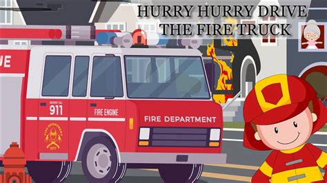 Hurry, Hurry, Drive the Fire Truck: A Comprehensive Guide to Firefighting