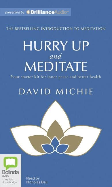 Hurry Up and Meditate Your Starter Kit for Inner Peace and Better Health PDF