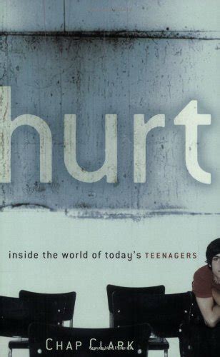 Hurt 20 Inside the World of Today s Teenagers Youth Family and Culture Doc