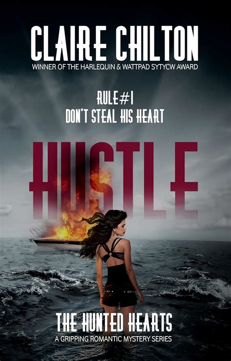 Hustle A gripping romantic mystery series The Hunted Hearts Book 1 Reader