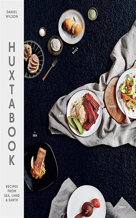 Huxtabook Recipes from Sea Land and Earth Epub