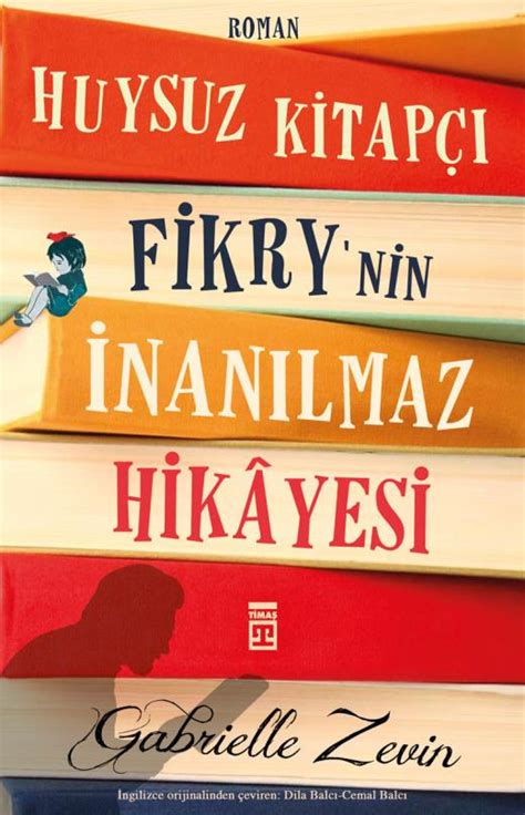 Huysuz Kitapci Fikry nin Inanilmaz Hikayesi PDF