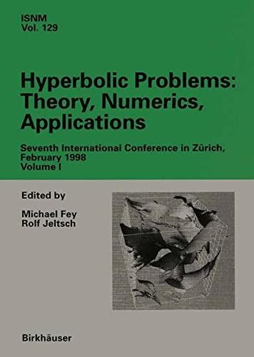 Hyberbolic Problems Theory, Numerics, Applications : Seventh International Conference on Hyberbolic Reader