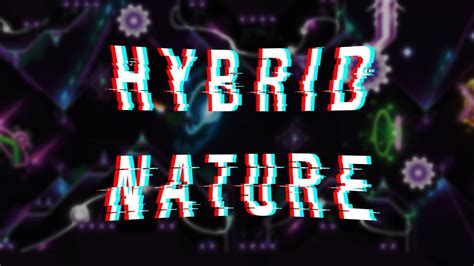 Hybrid Nature: