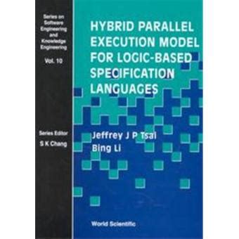 Hybrid Parallel Execution Model for Logic-Based Specification Languages Doc