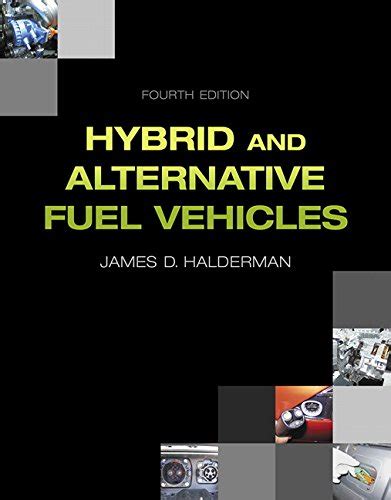 Hybrid and Alternative Fuel Vehicles Automotive Systems Books PDF
