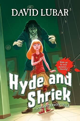 Hyde and Shriek A Monsterrific Tale Monsterrific Tales