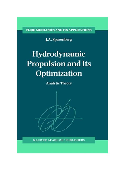 Hydrodynamic Propulsion and Its Optimization 1st Edition Reader