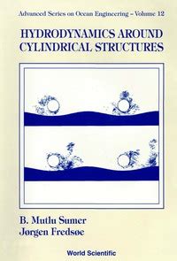 Hydrodynamics around Cylindrical Structures Reader