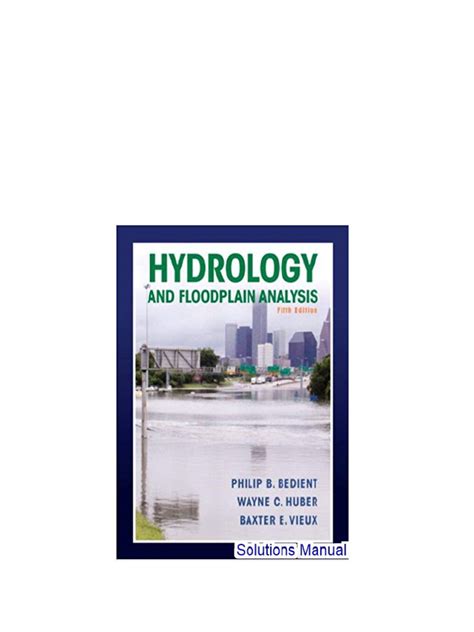 Hydrology And Floodplain Analysis 5th Edition Solution Reader