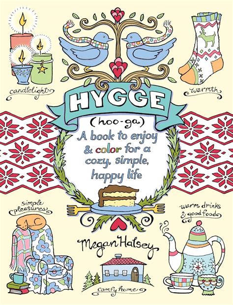 Hygge Adult Coloring Book A Book to Enjoy and Color for a Cozy Simple Happy Life Epub