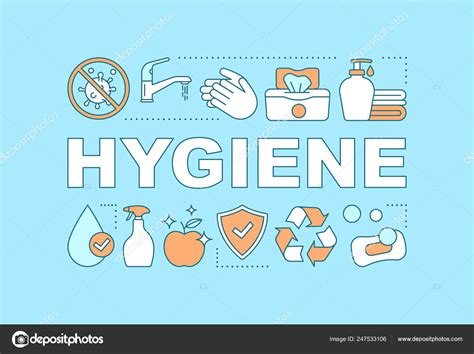 Hygienic Cleaning: