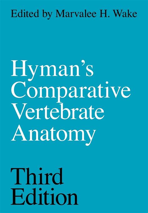 Hyman's Comparative Vertebrate Anatomy Kindle Editon