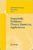 Hyperbolic Problems Theory, Numerics, Applications Reader