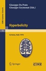 Hyperbolicity Lectures given at a Summer School of the Centro Internazionale Matematico Estivo held Kindle Editon