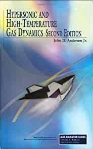 Hypersonic and High-Temperature Gas Dynamics, Second Edition (AIAA Education) Ebook Ebook Epub