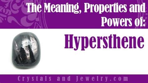 Hypersthene: A Comprehensive Guide to Its Meaning, Properties, and Uses