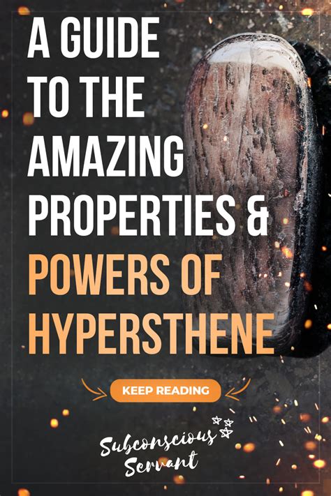 Hypersthene Meaning: A Comprehensive Guide to Its Properties, Benefits, and Applications