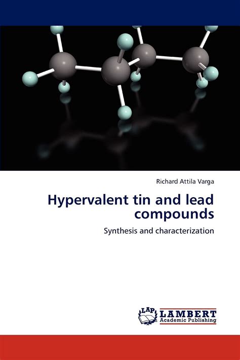 Hypervalent Tin and Lead Compounds Synthesis and Characterization PDF