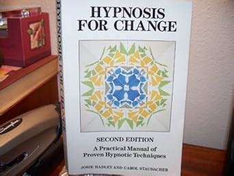 Hypnosis.for.Change.A.Practical.Manual.of.Proven.Hypnotic.Techniques Ebook Epub