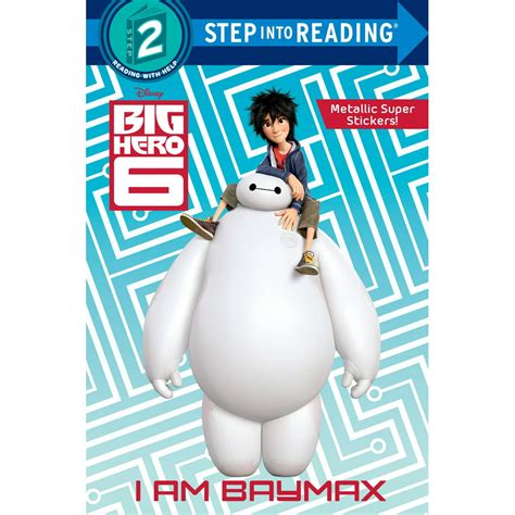 I Am Baymax Disney Big Hero 6 Step into Reading