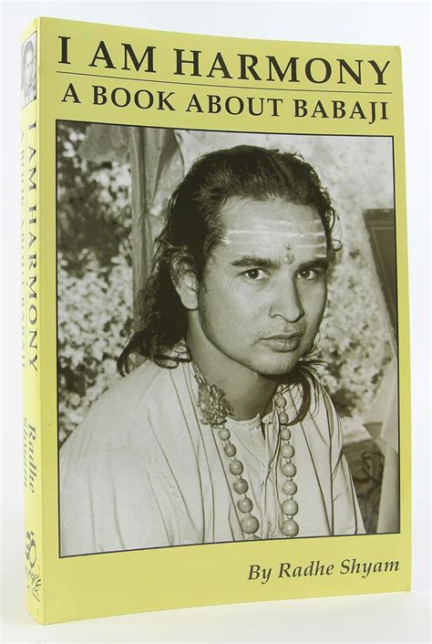 I Am Harmony, a Book about Babaji PDF