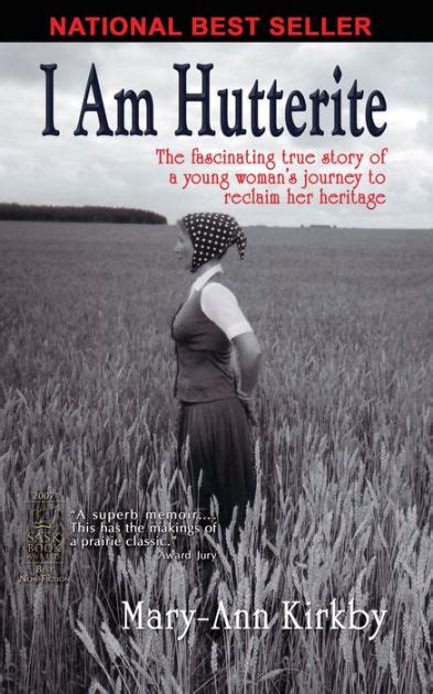 I Am Hutterite The Fascinating True Story of a Young Woman s Journey to reclaim Her Heritage Reader