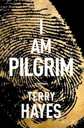 I Am Pilgrim A Thriller Reader