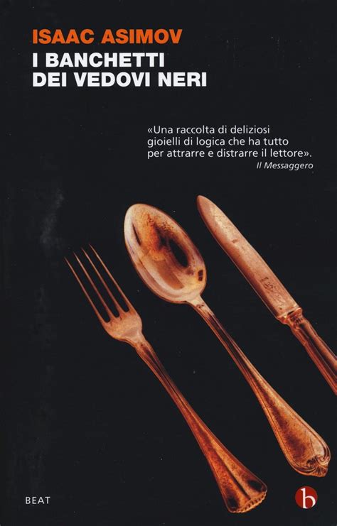 I Banchetti Dei Vedovi Neri Italian Edition PDF