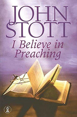 I Believe in Preaching Kindle Editon