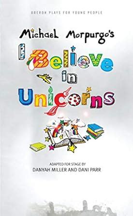 I Believe in Unicorns Oberon Plays for Young People Epub