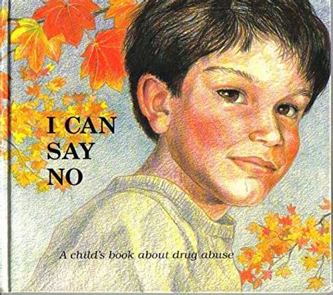 I Can Say No A Child s Book about Drug Abuse Hurts of Childhood Series PDF
