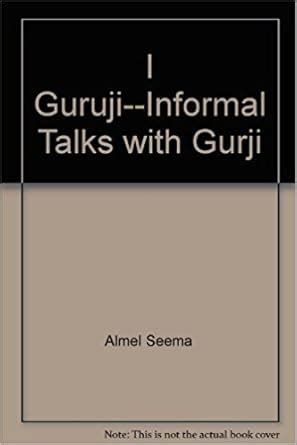 I Guruji Informal Talks with Guruji Reader