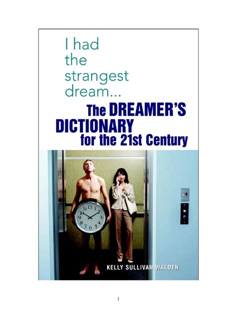 I Had the Strangest Dream The Dreamer s Dictionary for the 21st Century Doc