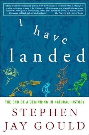 I Have Landed The End of a Beginning in Natural History Epub