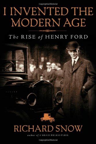 I Invented the Modern Age The Rise of Henry Ford Doc