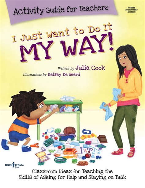 I Just Want to Do It My Way Activity Guide for Teachers Kindle Editon