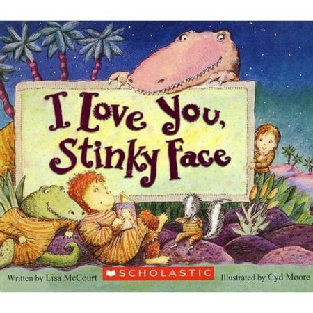 I Love You Stinky Face Reader