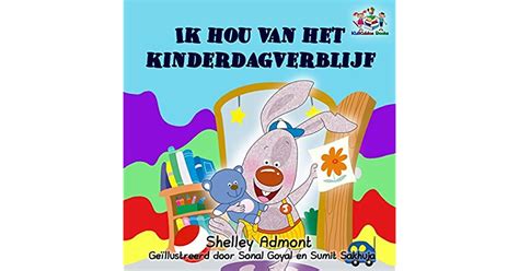 I Love to Go to Daycare dutch children s books nederlandse kinderboeken dutch for kids children s books in dutch Dutch Bedtime Collection Dutch Edition PDF