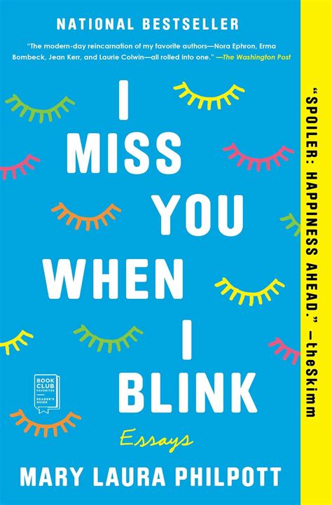 I Miss You When I Blink Essays Reader