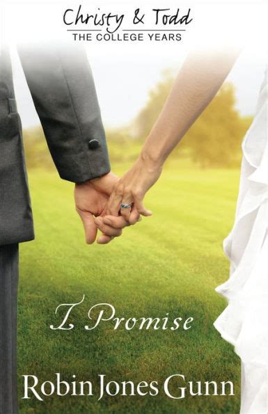 I Promise Christy And Todd College Years Book 3 Christy and Todd College Years Reader
