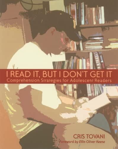 I Read It but I Don t Get It Comprehension Strategies for Adolescent Readers PDF