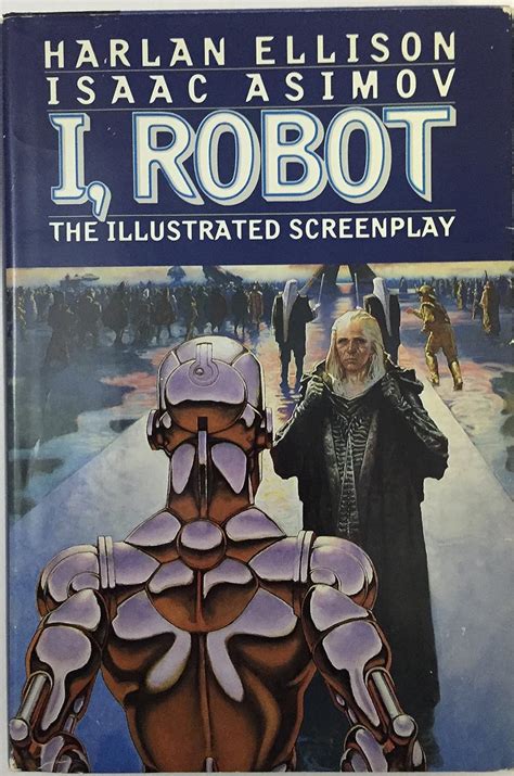 I Robot The Illustrated Screenplay Doc