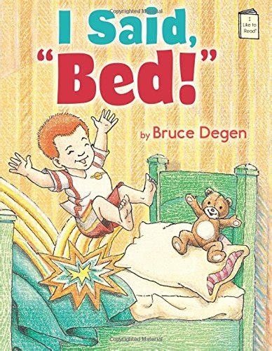 I Said Bed I Like to Read