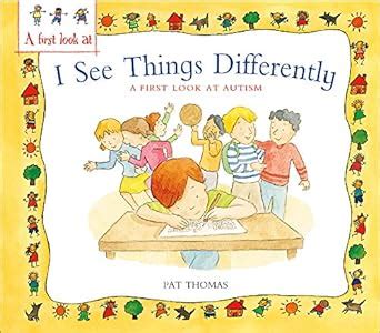 I See Things Differently A First Look at Autism A First Look AtSeries Kindle Editon