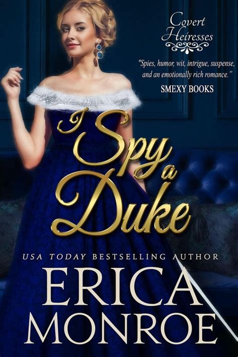 I Spy a Duke Covert Heiresses Volume 1 Reader