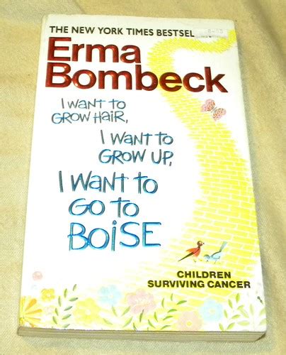 I Want to Grow Hair I Want to Grow Up I Want to Go to Boise Children Surviving Cancer Reader