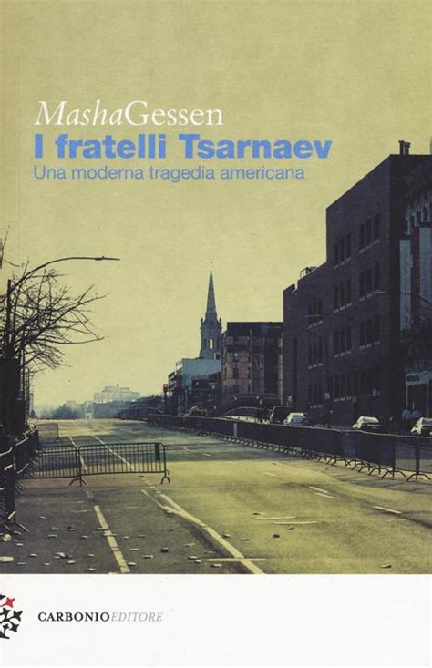 I fratelli Tsarnaev Una moderna tragedia americana Italian Edition PDF