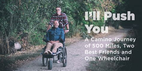 I ll Push You A Journey of 500 Miles Two Best Friends and One Wheelchair Kindle Editon